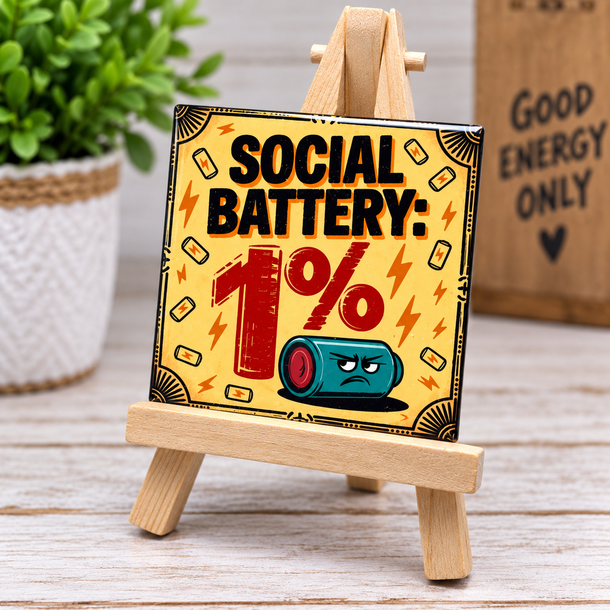 Social Battery Magnet
