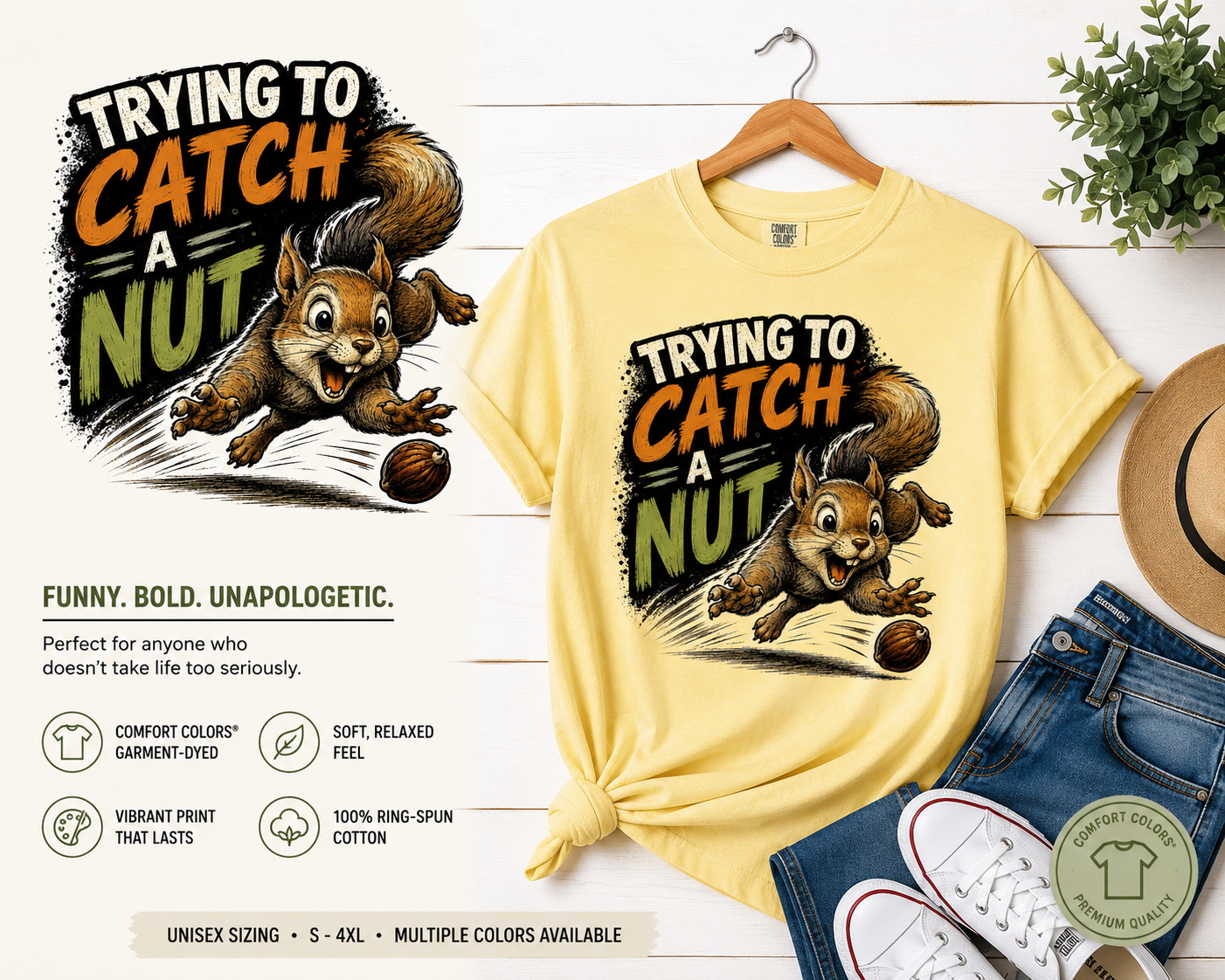 Trying To Catch A Nut | T-Shirt