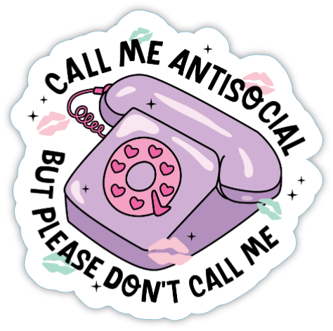 Call Me Antisocial | Vinyl Sticker
